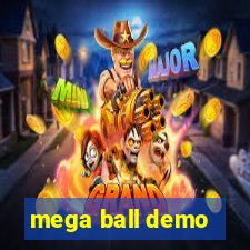 mega ball demo